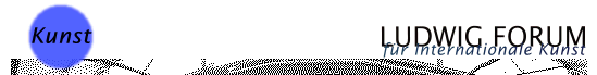 Kunst im Ludwig Forum